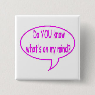 Rosa wissen SIE, was auf meinem Verstand ist? Button