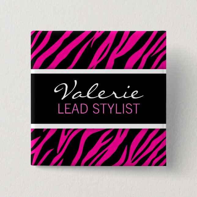 Rosa Zebra Print (Custom) Haar Salon Name Abzeiche Button (Vorderseite)