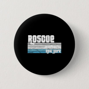 Roscoe New York Ny Retro Urlaub Skiurlaub Wandern  Button