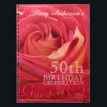 Rose 50th Birthday Celebration Custom Guest Book Notizblock<br><div class="desc">Blumenfotografie mit leichter Unschärfe,  um dem Bild Weichheit zu verleihen. Individuell gestaltbares Geburtstagsfeierbuch. Sie können Textfarbe,  Schriftart,  Größe und Position leicht ändern,  indem Sie auf die Schaltfläche Anpassen klicken.</div>