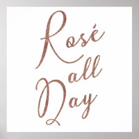 ROSÉ ALL DAY Rose Gold Glitzer Poster