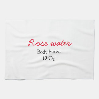 Rose body butter add your text name custom weight  geschirrtuch