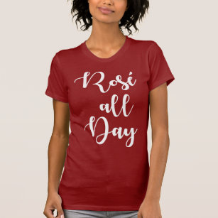 Rosé den ganzen Tag   kastanienbrauner farbiger T T-Shirt