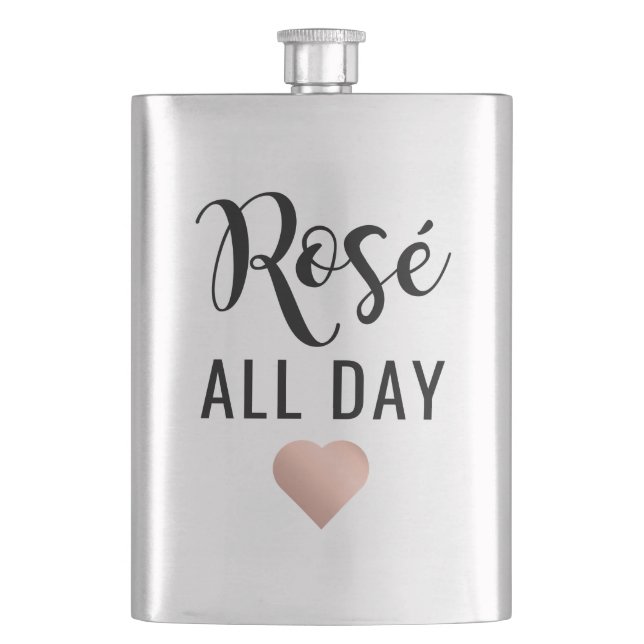 Rose den ganzen Tag Pink Heart Lustige Zitate Flachmann (Vorderseite)