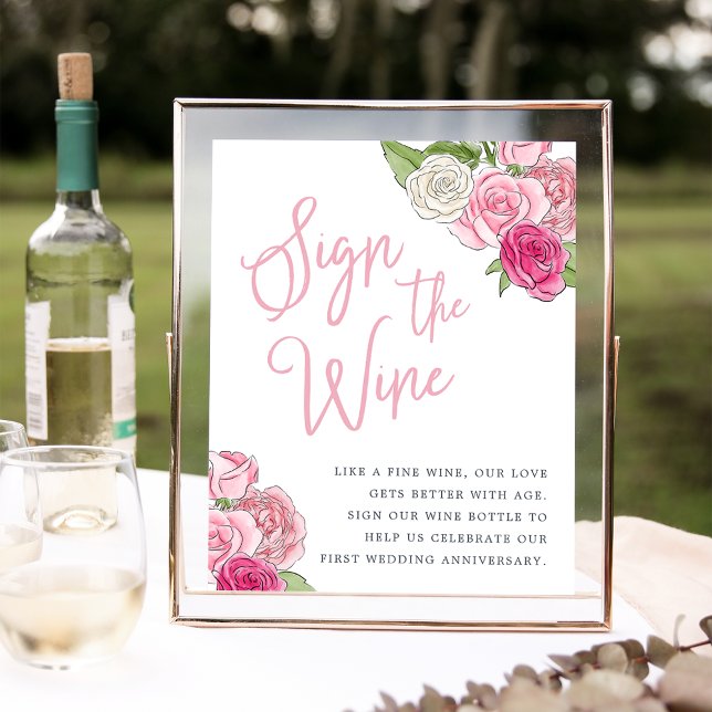 Rosé Garden "Sign the Wine" Zeichen Poster (Von Creator hochgeladen)