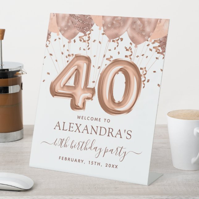 Rose Gold Balloons 40. Geburtstag Party Sockelschild (In Situ)
