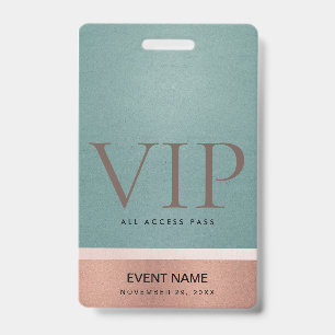 ROSE GOLD BLUSCH PINK AQUA VIP EVENT ZUGANGS PASS AUSWEIS