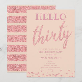Rose Gold Blush Glitzer "Hello Thirty" Geburtstag Einladung