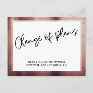Rose Gold Border Change Plan Zurückgestellt Hochze Postkarte