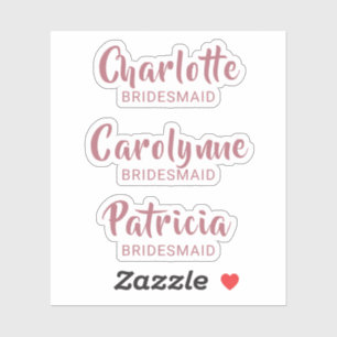 Rose Gold Bridesmaid Name Custom Cut Vinyl Sticker