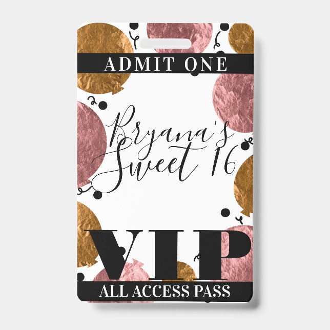 Rose Gold Bronze Balloons Sweet 16 Party VIP Pass Ausweis (Vorderseite)