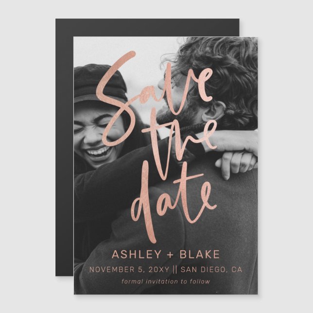 Rose Gold Calligraphy Foto Save the Date Magneteinladung (Vorne/Hinten)