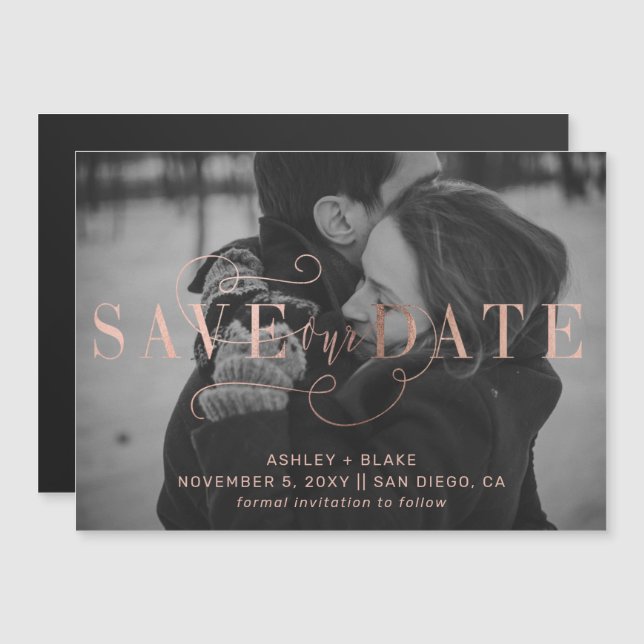 Rose Gold Calligraphy Foto Save the Date Magneteinladung (Vorne/Hinten)