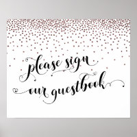 Rose Gold Confetti Bitte unterschreiben Sie unser