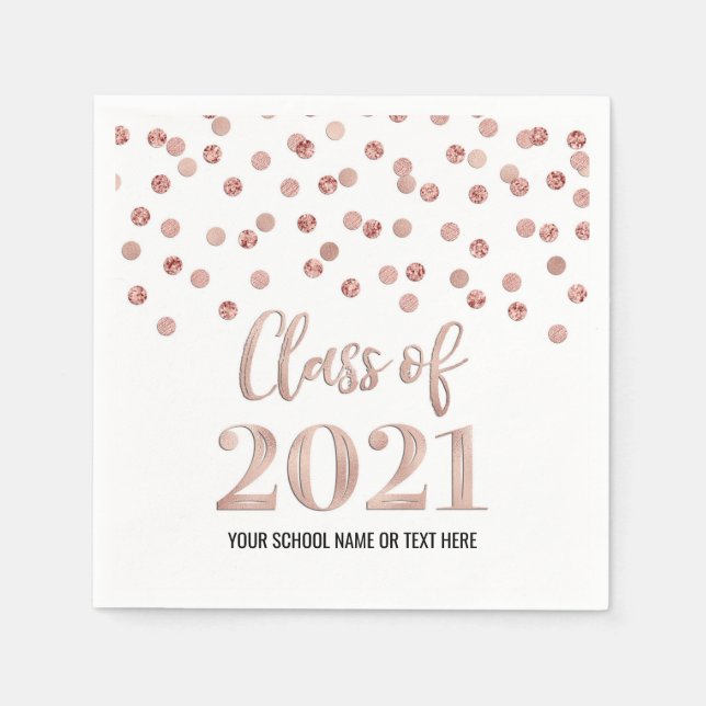 Rose Gold Confetti Class of 2021 Abschluss Serviette (Vorderseite)