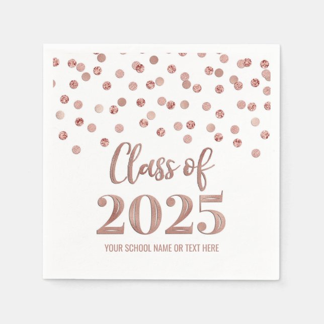 Rose Gold Confetti Class of 2025 Napkins Serviette (Vorderseite)