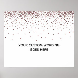 Rose Gold Confetti DIY Blank Custom Wedding Sign Poster