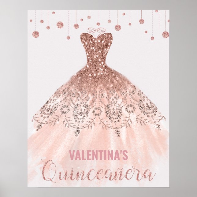 Rose Gold Dress Quinceañera 15. Geburtstag Willkom Poster (Vorne)