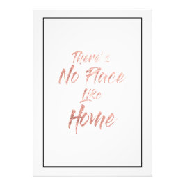 Rose Gold - Es gibt keinen Platz wie Zuhause Quote Fotodruck