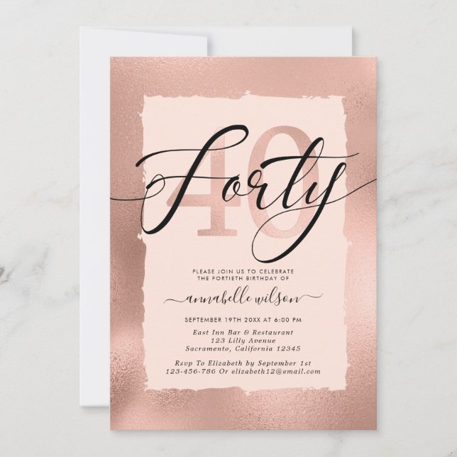 Rose Gold Foil 40. Geburtstag Foto Einladung (Vorderseite)