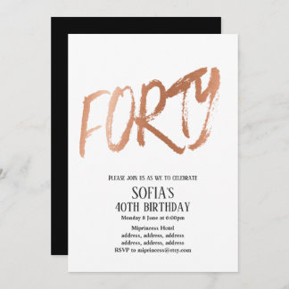 Rose Gold Foil , 40. Party Einladung