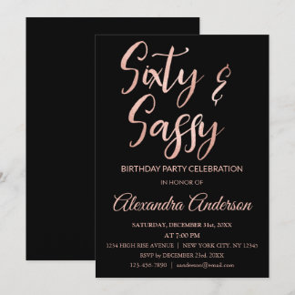 Rose Gold Foil 60 Sechzig und Sassy Geburtstag Einladung
