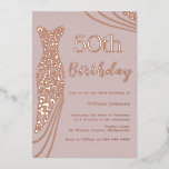 Rose Gold Foil Dress Pink Elegant 50. Geburtstag Folieneinladung<br><div class="desc">Rose Gold Foil Dress Pink Elegant 50th Birthday Foil Einladung Weitere Einladungen in unserem Nest und Nest Store</div>