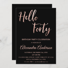 Rose Gold Foil Hallo 40 Geburtstagsparty Einladung