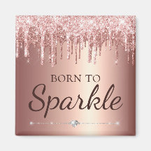 Rose Gold Glam Dripping Glitzer Geboren zu sparkel