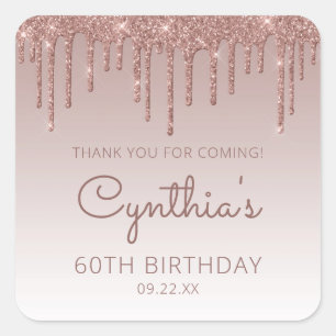 Rose Gold Glitter Drip 60. Geburtstag Danke Quadratischer Aufkleber