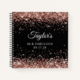 Rose Gold Glitzer Black 40 & Fabulous Guest Notizbuch