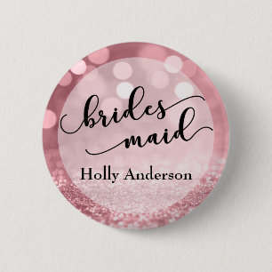 Rose Gold Glitzer Bokeh & Typografie Bridesmaid Button