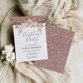 Rose Gold Glitzer Floral Geburtstagsparty Einladung