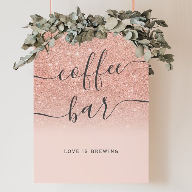 Rose gold Glitzer ombre blütekaffee Bar Poster (Rose gold glitter ombre blush coffee bar poster)