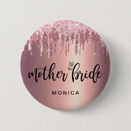 Rose Gold Glitzer Tropfen Mutter der Braut Button