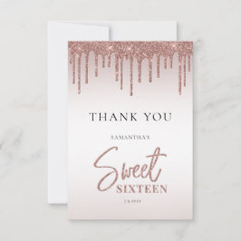 Rose Gold Glitzer Tropfen Script Sweet 16 Dankeskarte