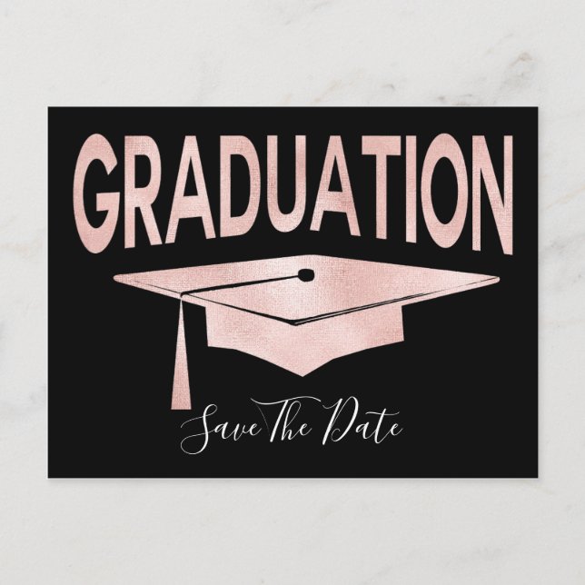 Rose Gold Graduation Cap Save the Date Postkarte (Vorderseite)