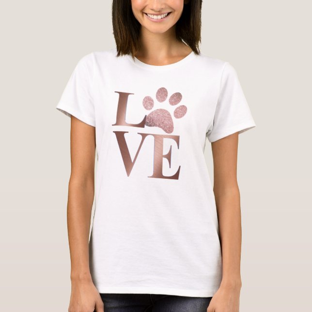 Rose Gold Liebe mit Sparkle Paw T-Shirt (Vorderseite)
