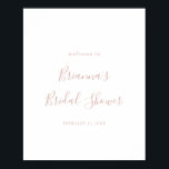 Rose Gold Minimalistisch Brautparty Begrüßungspans Poster<br><div class="desc">Dieses goldene,  minimalistische Brautparty-Begrüßungspakel der Rose ist perfekt für einen modernen Polterabend. Das schlichte und elegante Design zeichnet sich durch klassische und extravagante Schrift-Typografie in Rose Gold aus.</div>