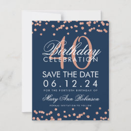Rose Gold Navy Blue 40 Geburtstag Rett Datum Confe Save The Date