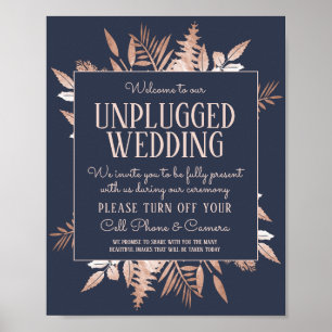 Rose Gold Navy Blue Unplugged Wedding Sign Poster