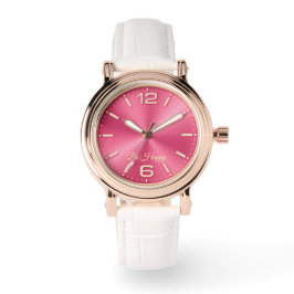 Rose Gold & Pink "Be Happy" Watch with White Strap Armbanduhr