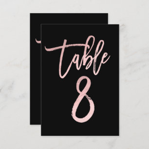 Rose Gold Pink Foil Moderne Script Tischnummer 8