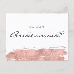 Rose Gold Pinselstrich werden Sie meine Bridesmaid Einladungspostkarte