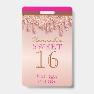 Rose Gold Sparkle-Tropfen 16 . Geburtstag VIP Ausweis