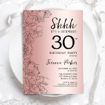 Rose Gold Überraschung 30. Geburtstag Einladung<br><div class="desc">Rose Gold Überraschung 30. Geburtstag Party Einladung. Glam feminin Design mit botanischen Akzenten und Typografie Script Schriftart. Einfache florale Einladungskarte perfekt für eine stilvolle weibliche Überraschung am Tag. Kann für jedes Alter angepasst werden. Gedruckte Zazzle Einladungen oder Sofortdownload digitalen Vorlage.</div>