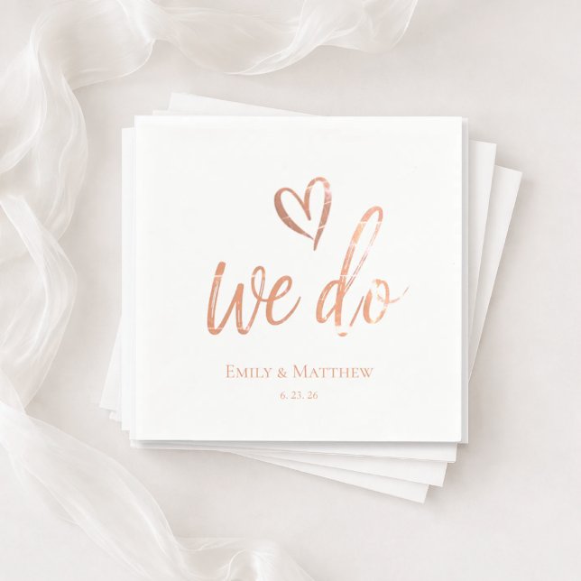 Rose Gold We Do Wedding Napkin Serviette (Von Creator hochgeladen)