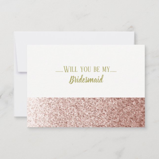 Rose Gold werden Sie meine Bridesmaid sein Einladung (Vorderseite)