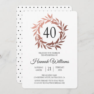 Rose Gold Wreath 40. Geburtstag Party Einladung