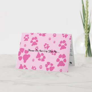Rose-Hund-Pfote-, bitte nicht weinen ... Karte